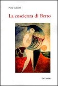 Cover-Bild zum Titel 'La coscienza di Berto' von 'Paola Culicelli'