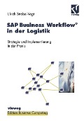 Cover-Bild zum Titel 'SAP Business Workflow® in der Logistik' von 'Ulrich Strobel-Vogt'