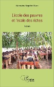 Cover-Bild zum Titel 'L'école des pauvres et l'école des riches' von 'Mamoudou Nagnalen Barry'