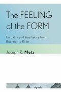 Cover-Bild zum Titel 'The Feeling of the Form' von 'Joseph R. Metz'