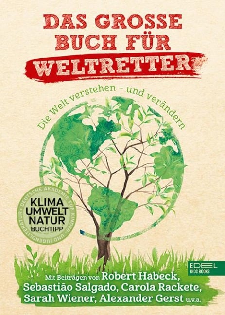 Das große Buch für Weltretter - Meike Rathgeber, Schirin Shahed