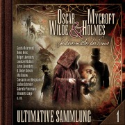 Cover-Bild zum Titel 'Oscar Wilde & Mycroft Holmes, Sonderermittler der Krone: Ultimative Sammlung Volume 1' von 'Oscar Wilde'