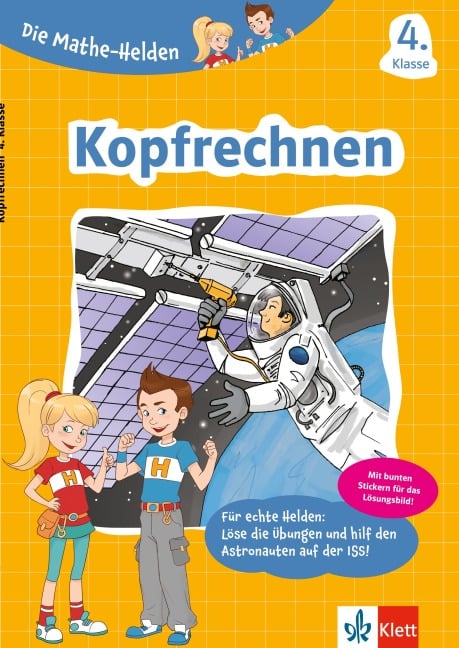 Die Mathe-Helden: Kopfrechnen 4. Klasse - 