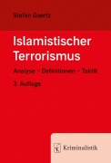 Cover-Bild zum Titel 'Islamistischer Terrorismus' von 'Stefan Goertz'