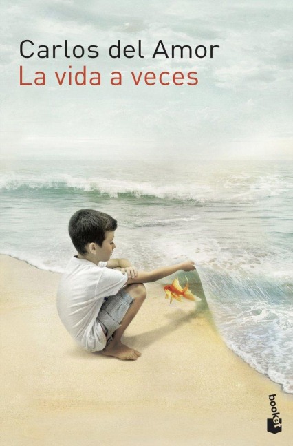 La vida a veces - Carlos Del Amor
