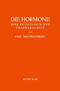 Cover-Bild zum Titel 'Die Hormone Ihre Physiologie und Pharmakologie' von 'Paul Trendelenburg'