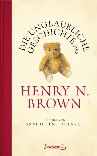 Die unglaubliche Geschichte des Henry N. Brown - Anne Helene Bubenzer