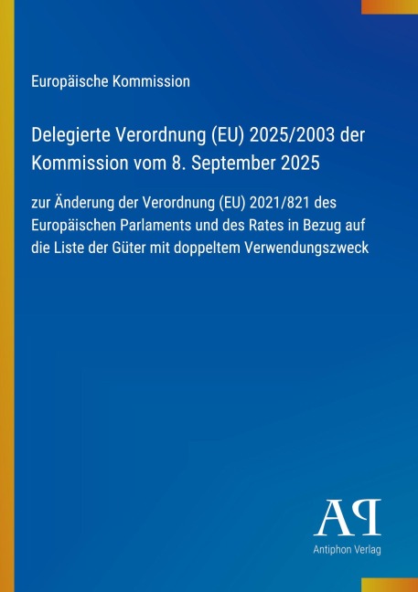 Delegierte Verordnung (EU) 2025/2003 der Kommission vom 8. September 2025 - Europäische Kommission