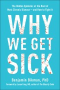 Cover-Bild zum Titel 'Why We Get Sick' von 'Benjamin Bikman'