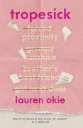 Cover-Bild zum Titel 'Tropesick' von 'Lauren Okie'