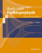 Cover-Bild zum Titel 'Festkörperphysik' von 'Hans Lüth, Harald Ibach'