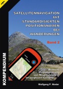 Cover-Bild zum Titel 'Satellitennavigation mit standardisierten Positionsnamen bei Wanderungen - Band 2' von 'Wolfgang P. Nieder'