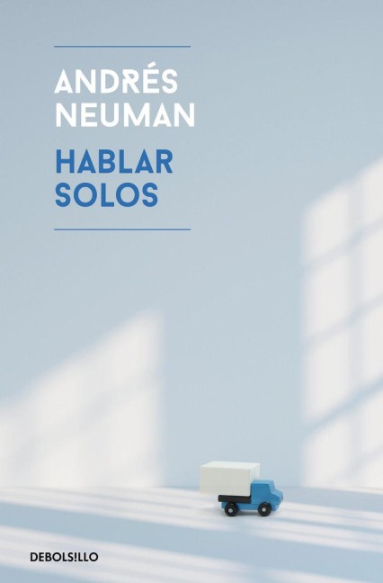 Hablar Solos / Fabricated Memories - Andres Neuman