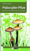 Cover-Bild zum Titel 'Psilocybin-Pilze' von 'Jochen Gartz'