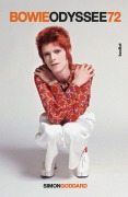 Cover-Bild zum Titel 'Bowie Odyssee 72' von 'Simon Goddard'