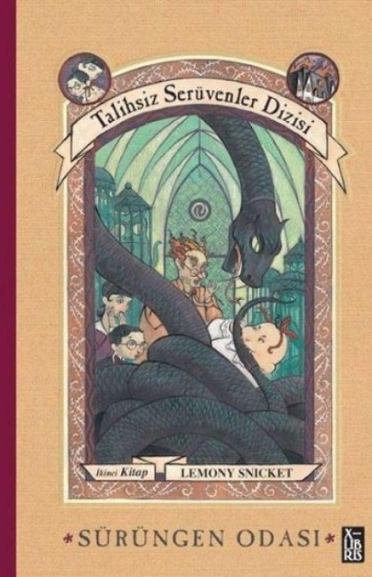 Sürüngen Odasi - Talihsiz Serüvenler Dizisi 2 - Lemony Snicket