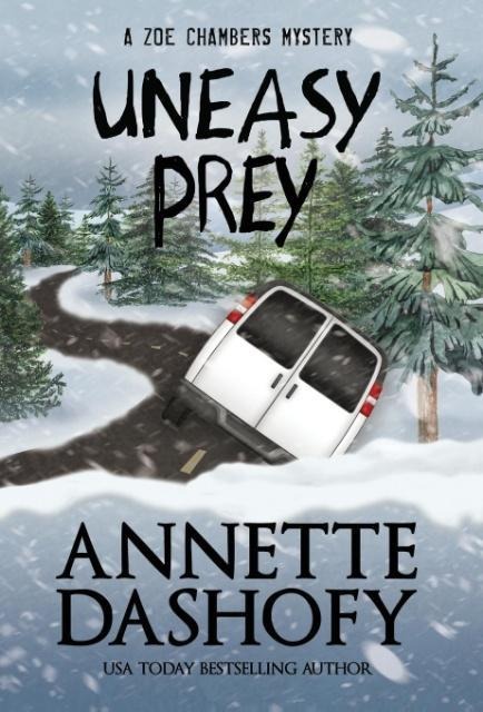 UNEASY PREY - Annette Dashofy