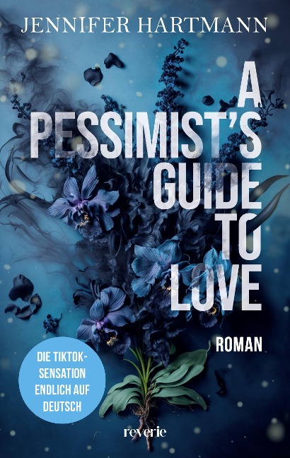 A Pessimist's Guide to Love - Jennifer Hartmann