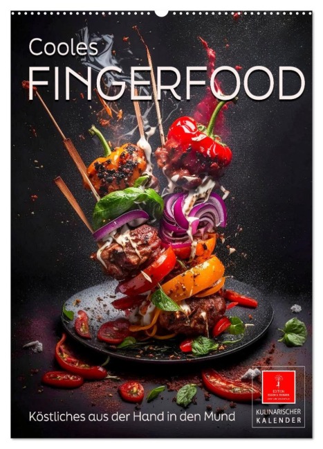 Cooles Fingerfood (Wandkalender 2026 DIN A2 hoch), CALVENDO Monatskalender - Peter Roder