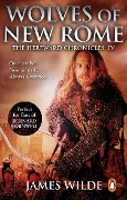 Cover-Bild zum Titel 'Hereward: Wolves of New Rome' von 'James Wilde'