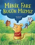Cover-Bild zum Titel 'Minik Fare Bugün Mizmiz' von 'Anke Dörrzapf'