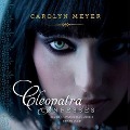 Cleopatra Confesses - Carolyn Meyer