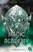 Cover-Bild zum Titel 'Magic Academy - Die Kandidatin' von 'Rachel E. Carter'
