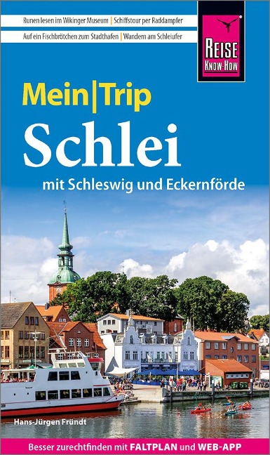 Reise Know-How MeinTrip Schlei mit Schleswig und Eckernförde - Hans-Jürgen Fründt