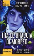 Cover-Bild zum Titel 'Tra le braccia di Morfeo' von 'A. G. Howard'