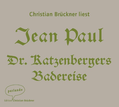 Dr. Katzenbergers Badereise - Jean Paul