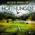 Cover-Bild zum Titel 'Hoffnungen - Kurzkrimi aus der Eifel (Ungekürzt)' von 'Jacques Berndorf'