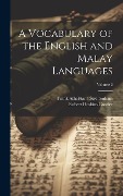 A Vocabulary of the English and Malay Languages; Volume 2 - Frank Athelstane Swettenham, Robert Hoskins Crozier