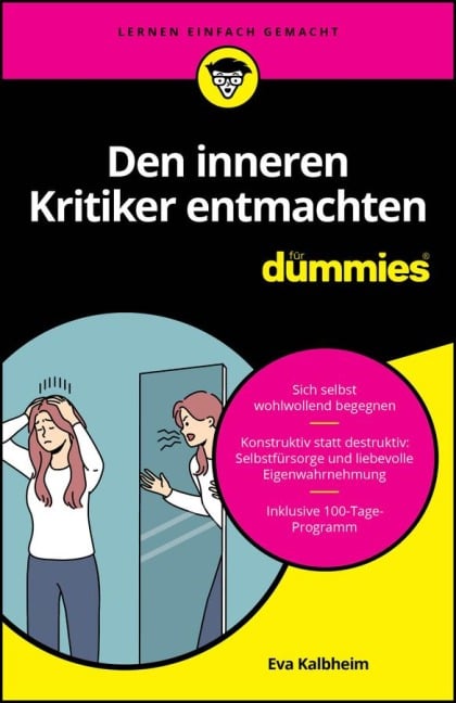 Den inneren Kritiker entmachten für Dummies - Eva Kalbheim