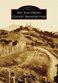 San Luis Obispo County Architecture - James Papp