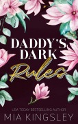 Cover-Bild zum Titel 'Daddy's Dark Rules' von 'Mia Kingsley'