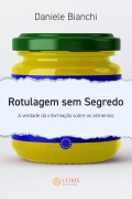 Rotulagem Sem Segredo - Daniele Bianchi