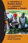 Cover-Bild zum Titel 'Les Mémoires de Maalaŋ Galisa Sur Le Royaume Confédéré Du Kaabu' von 'Cornelia Giesing, Denis Creissels'
