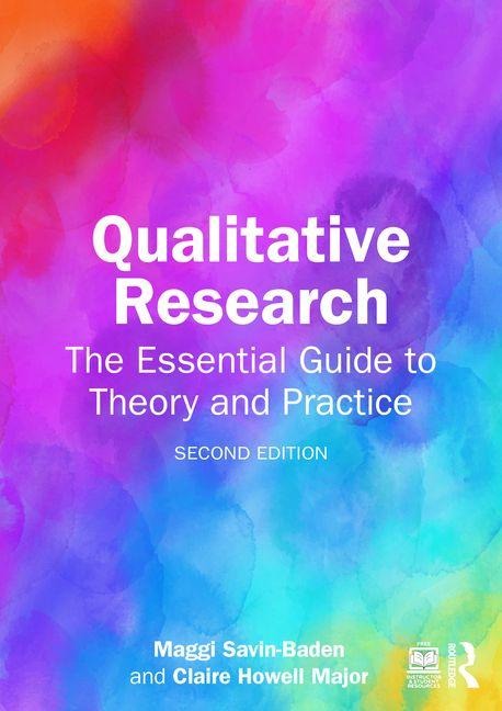 Qualitative Research - Claire Howell Major, Maggi Savin-Baden