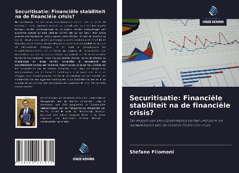 Securitisatie: Financiële stabiliteit na de financiële crisis? - Stefano Filomeni