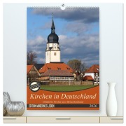 Cover-Bild zum Titel 'Kirchen in Deutschland - Göttliche Perlen aus Menschenhand (hochwertiger Premium Wandkalender 2026 DIN A2 hoch), Kunstdruck in Hochglanz' von 'Flori Flori0'