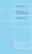 Cover-Bild zum Titel 'Albertine. 59 Liebesübungen' von 'Anne Carson'