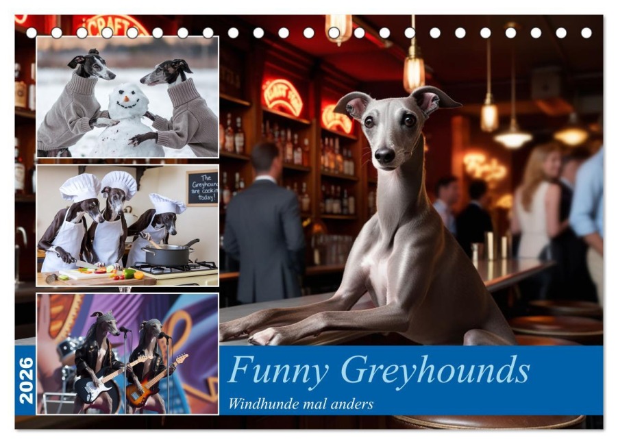 Funny Greyhounds - Windhunde mal anders (Tischkalender 2026 DIN A5 quer), CALVENDO Monatskalender - Markus Helfferich