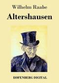 Altershausen - Wilhelm Raabe