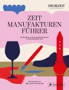 Cover-Bild zum Titel 'Der ZEIT Manufakturenführer' von ''