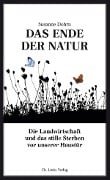 Cover-Bild zum Titel 'Das Ende der Natur' von 'Susanne Dohrn'