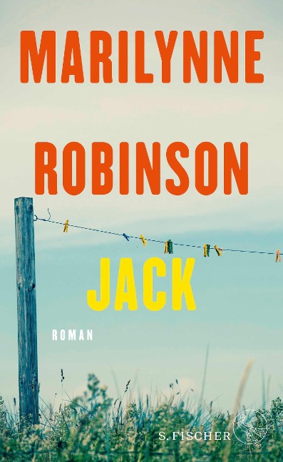 Jack - Marilynne Robinson