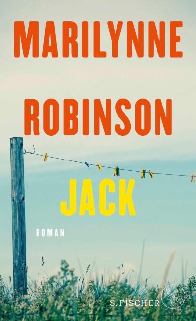 Jack - Marilynne Robinson
