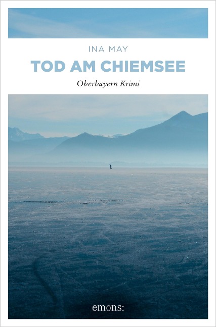 Tod am Chiemsee - Ina May