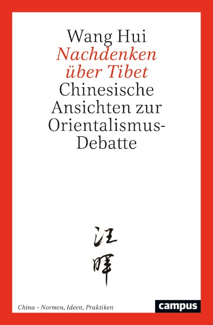 Nachdenken über Tibet - Wang Hui