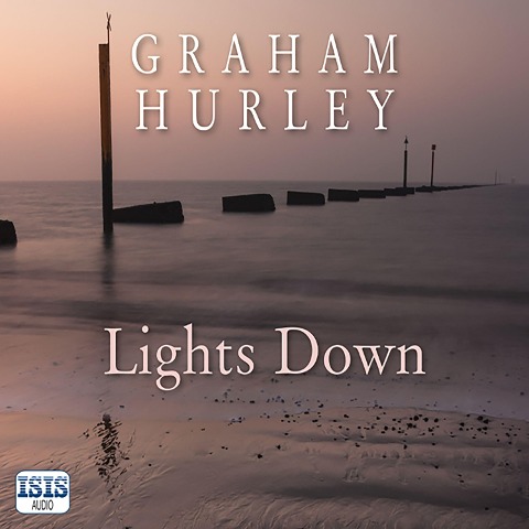Lights Down - Graham Hurley